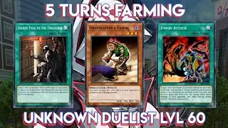 Unknown Duelist Level 60 Farm within​ 5 TURNS