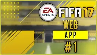 FIFA 17 WEB APP! #1
