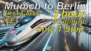 First Class Munich to Berlin ICE 3:46 hours, fastest train distance, #travel #train #solo #bad