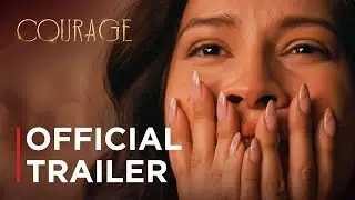 Courage - Official Trailer | Oscar&reg; Qualifying Short Film