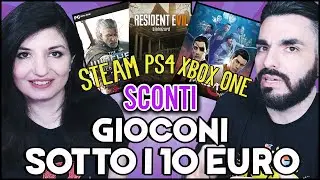 20 GIOCONI SOTTO I 10 EURO (Saldi Steam, PS4, Xbox One)