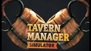 Üdvözöllek a Részeg Koboldban 1# - Tavern Manager Simulator
