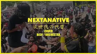 BiSH / ORCHESTRA (Nextanative Cover)【IMPACTNATION】
