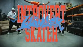 Blinder - Introvert Skater (Official Music Video)