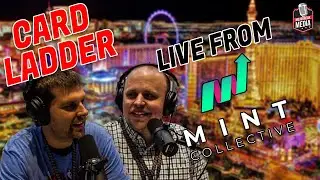 Card Ladder Co-Founders Chris McGill & Josh Johnson LIVE From The MINT | From The Hype #233