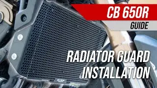Radiator Guard Installation | Guide | Honda CB650R