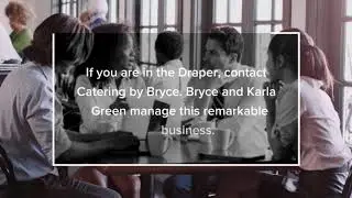 Catering for Business Events in Draper