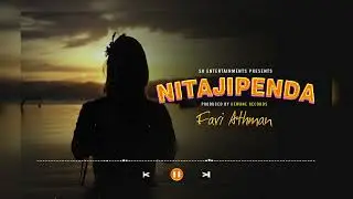 Fari Athman - Nitajipenda (Offiicial Audio)