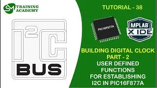 Interfacing of DS1307 RTC with PIC16F877A microcontroller | Digital clock part-2