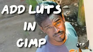 How to Add LUTs in GIMP using GMIC Plugin | Teal and Orange look in GIMP | #99