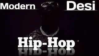 Modern Desi Hip- Hop | Black Kingdom Muzic | own made
