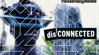 disCONNECTED/6 ... Kulturelle Doppelidentit&auml;ten