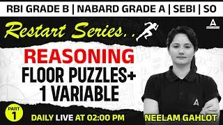 Reasoning Floor Puzzles + 1 Variable | RBI Grade B | NBARD Grade A | SEBI Grade A | IBPS SO