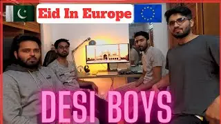 How We Spent Our Eid In Europe? | Asian Boys In Europe | Desi Culture