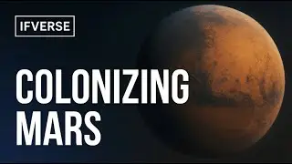 What If We Colonized Mars? | Realistic Human Expansion Scenario