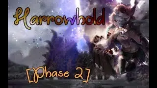 [Tera EU]: Harrowhold - Phase 2