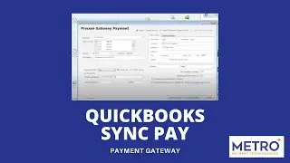 QuickBooks Sync Pay - Metro Payment Gateway