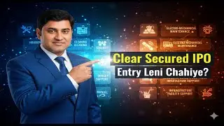 Clear Secured IPO &ndash; Entry Leni Chahiye?