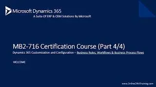 MB2-716 Dynamics 365 Customization & Configuration Part 4/4