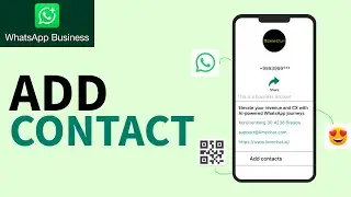 Как добавить контакт в WhatsApp Business 2025?