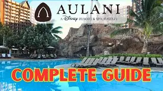 Aulani complete guide for planning your trip to Disney's resort in Hawaii!