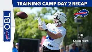 Recapping Day 2 of Bills Training Camp | One Bills Live | Buffalo Bills
