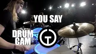 You Say - Lauren Daigle (Drum Cam)