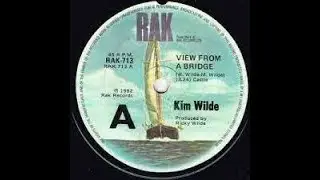 Kim Wilde View From A Bridge Lyrics