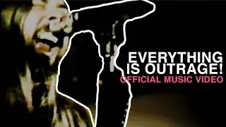 NATE PARRISH - EVERYTHING IS OUTRAGE! (OFFICIAL MUSIC VIDEO)