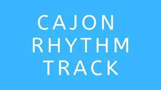 Cajon Shaker Conga Backing v3 Track 100 BPM (Cajon 34)
