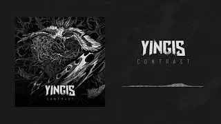 Yingis - Contrast (Official Audio)