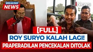 [FULL] Gagal Lagi! Hakim Tolak Praperadilan Ke-4 Roy Suryo, Sebut Permohonan Tak Relevan