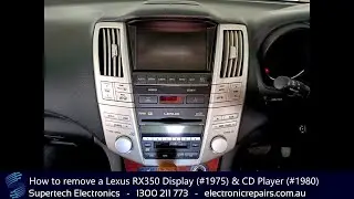 Как снять дисплей Lexus RX350 (#1975) и CD-плеер (#1980)
