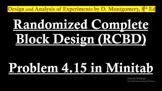 Randomized complete block design in Minitab | RCBD solved in Minitab | ANOVA assumptions