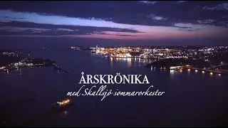&Aring;rskr&ouml;nika med Skallsj&ouml; sommarorkester