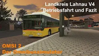 Omsi 2 Landkreis Lahnau V4 Betriebsfahrt und Fazit MB O530 CNG