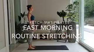 STRETCH-MAT-PILATES: 10 minuti di stretching e risveglio muscolare mattutino