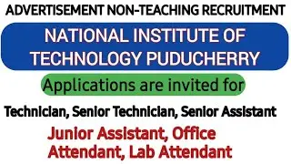 NIT Job | Technician | Senior Assistant | Junior Assistant | Office Attendant | Lab Attendant etc