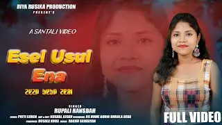 Esel Usul Ena // Rupali Hansda // Santali Studio Version// RIYA RUSIKA PRODUCTION