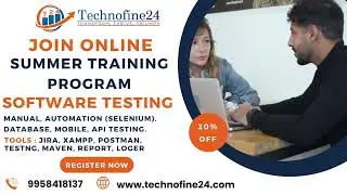 Join Online Summer Training Program for Software Testing | Selenium Testing | API Postman | Mobile