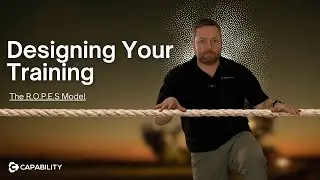 Designing Your Training (R.O.P.E.S. Model)