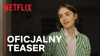 Emily w Paryżu | Oficjalny teaser sezonu 5 | Netflix