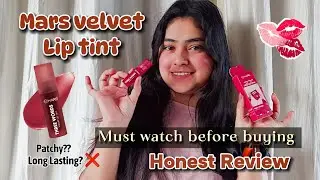 Mars Velvet Lip Tint Honest Review 😱❤️&zwj;🔥 Is it Worth the Hype | Pearl Beauties 