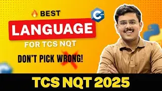 ❌ Don't Use This Coding Language In TCS NQT 2025 - Detailed Explanation!