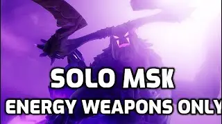 Solo Msk Energy Weapons Only (No Discharger)(No Potshot)(No Bridge)(No Exploits/Glitches)