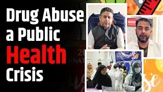 Drug Abuse a Public Health Crisis: Dr. Abdul Majid Calls for Collective Action Against Drug Abuse