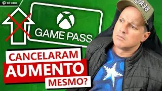 ABSURDO! AUMENTO do XBOX GAME PASS REALMENTE CANCELADO, mas N&Atilde;O PRA TODOS!