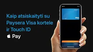 Kaip atsiskaityti su Paysera Visa kortele ir Touch ID?