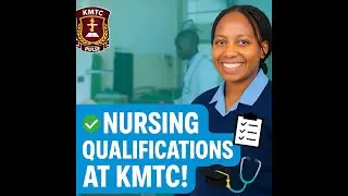Nursing qualifications at Kenya medical training college