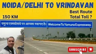 Noida/Delhi to Vrindavan by road #travelvlog #delhitovrindavan @angadsingh7313 